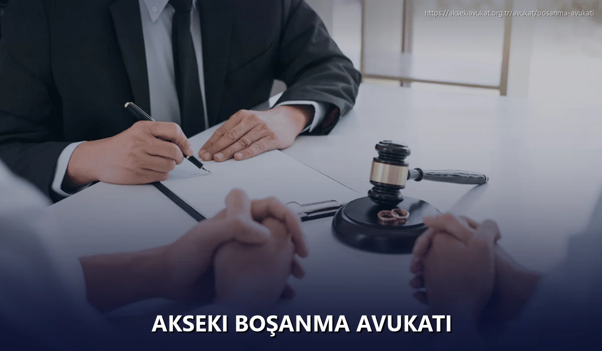 Akseki Boşanma Avukatı