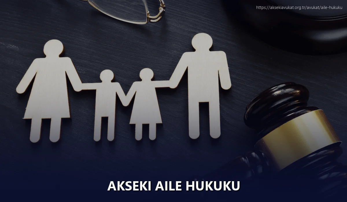 Akseki Aile Hukuku