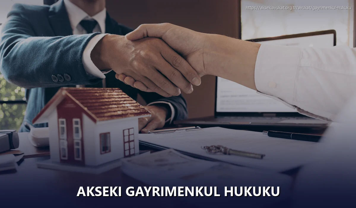 Akseki Gayrimenkul Hukuku