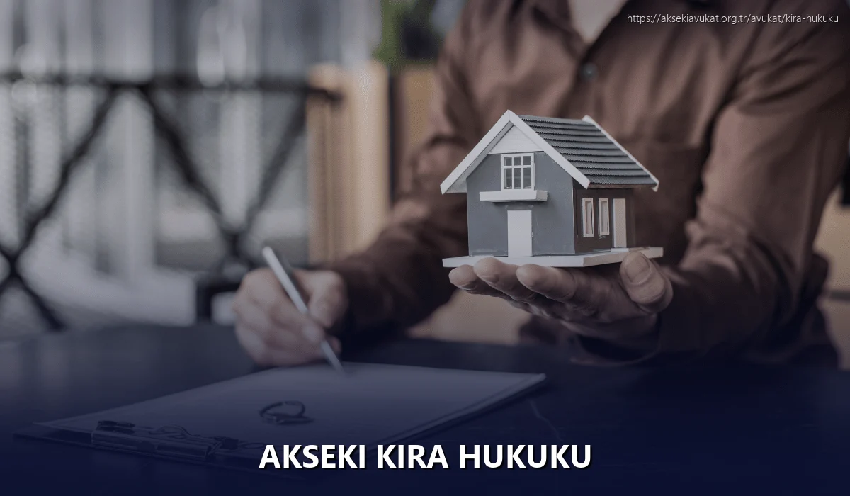 Akseki Kira Hukuku