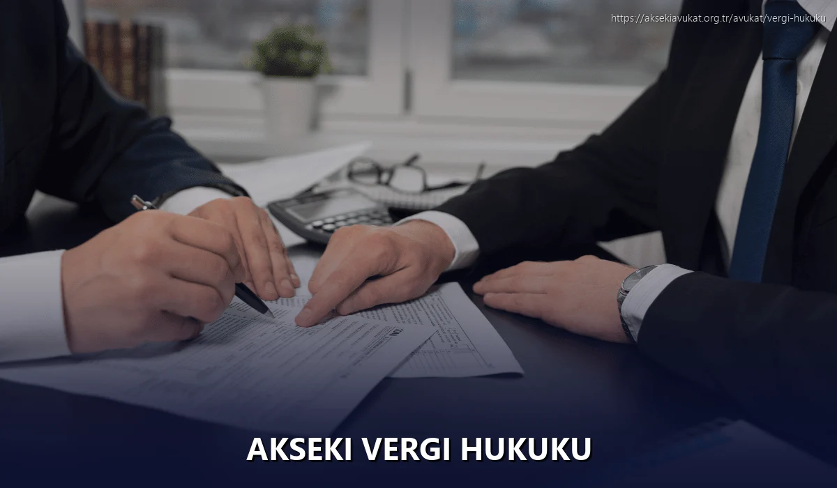 Akseki Vergi Hukuku